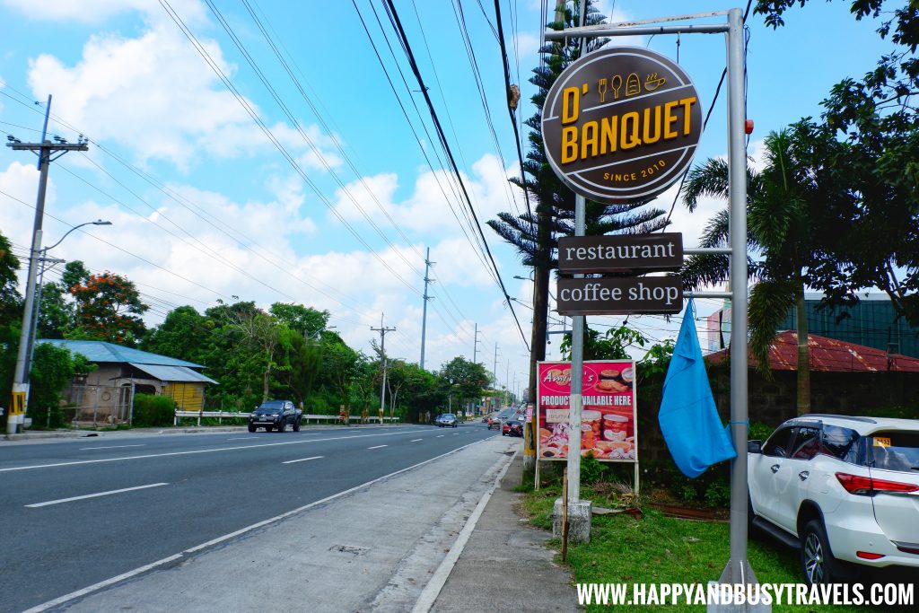 Highway Signage of D' Banquet Bakeshop and Restuurant Happy and Busy Travels to Tagaytay