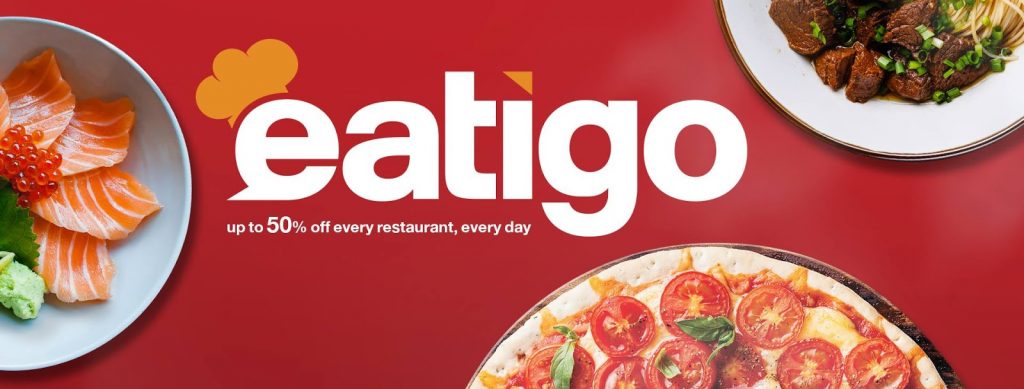 Eatigo - Dine up to 50% Discount! - Happy and Busy Travels