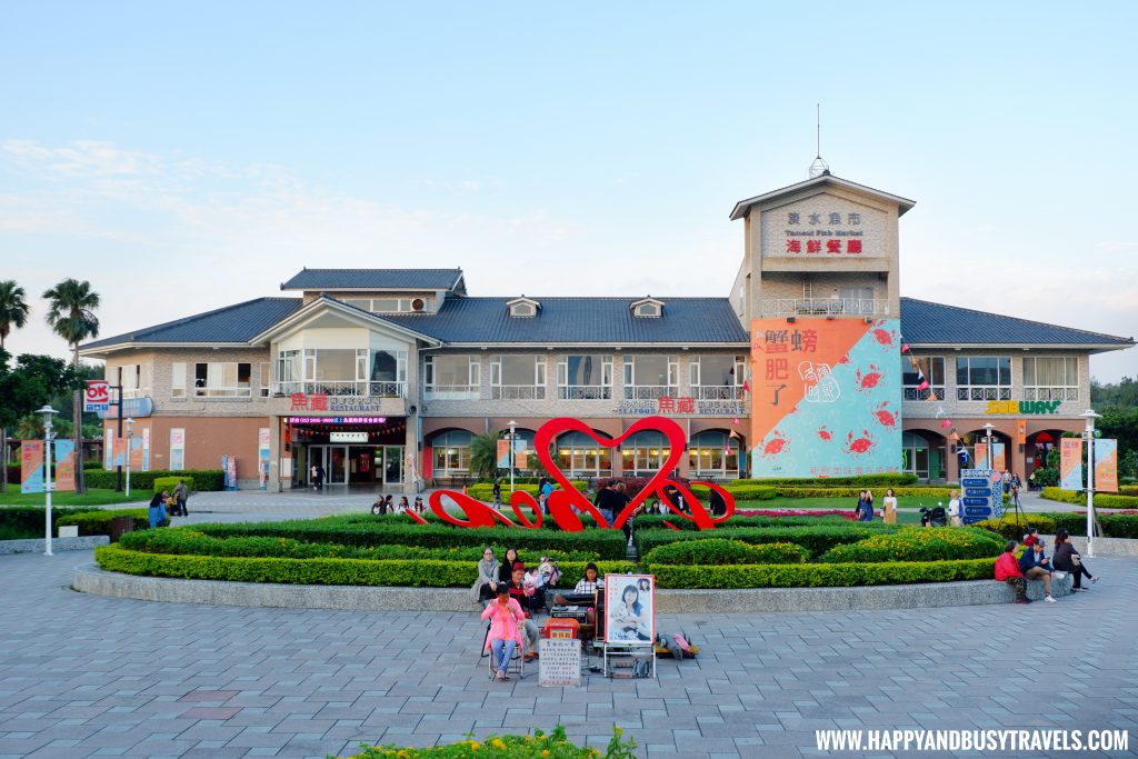 Tamsui Fisherman's Wharf - Happy and Busy Travels to Taiwan