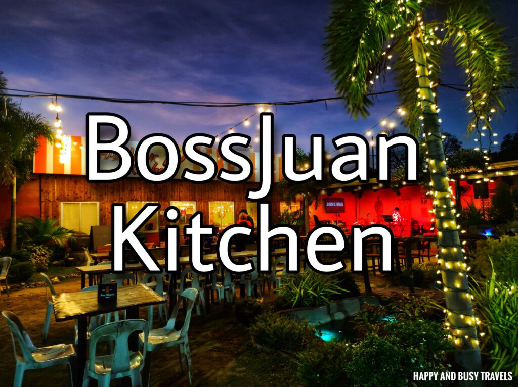BossJuan Kitchen Molino Bacoor Restaurant Bar - Happy and Busy Travels