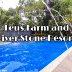 Teus Farm and River Stone Resort Private - Happy and Busy Travels