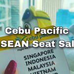 Cebu Pacific ASEAN Seat Sale - Happy and Busy Travels