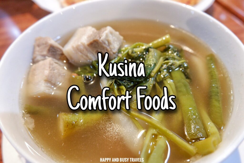 Kusina Comfort Foods - Arzo Hotel Manila Where to eat in Paco Manila Filipino Food - Happy and Busy Travels
