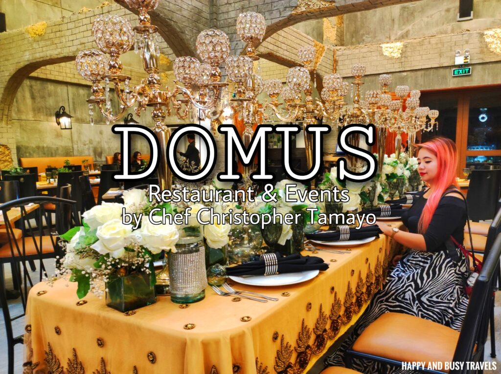 Domus Restaurant and Events by chef Christopher Tamayo - Where to eat in Amadeo Silang Tagaytay - Happy and Busy Travels