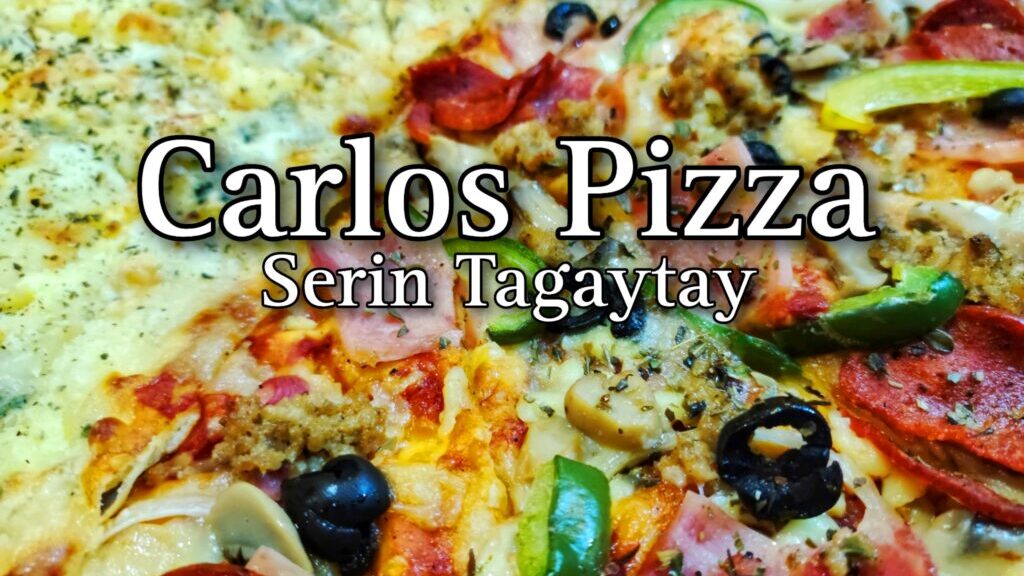 Carlos Pizza Serin Tagaytay - Where to eat restaurant - Happy and Busy Travels