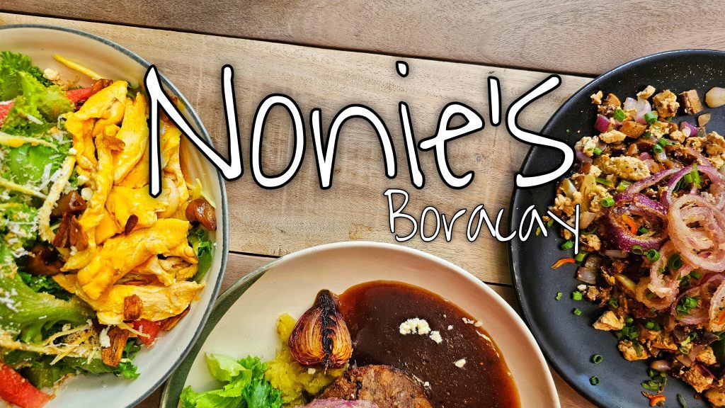 Nonies Health food restaurant Boracay - Where to eat in Boracay Restaurant Station x - Happy and Busy Travels